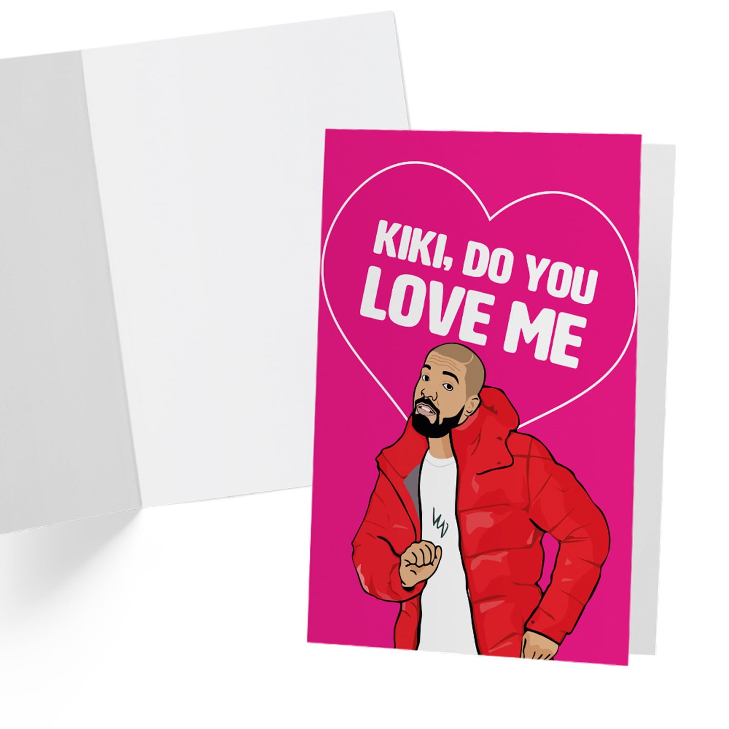 Drake Kiki Do You Love Me Valentine S Day Card All Things