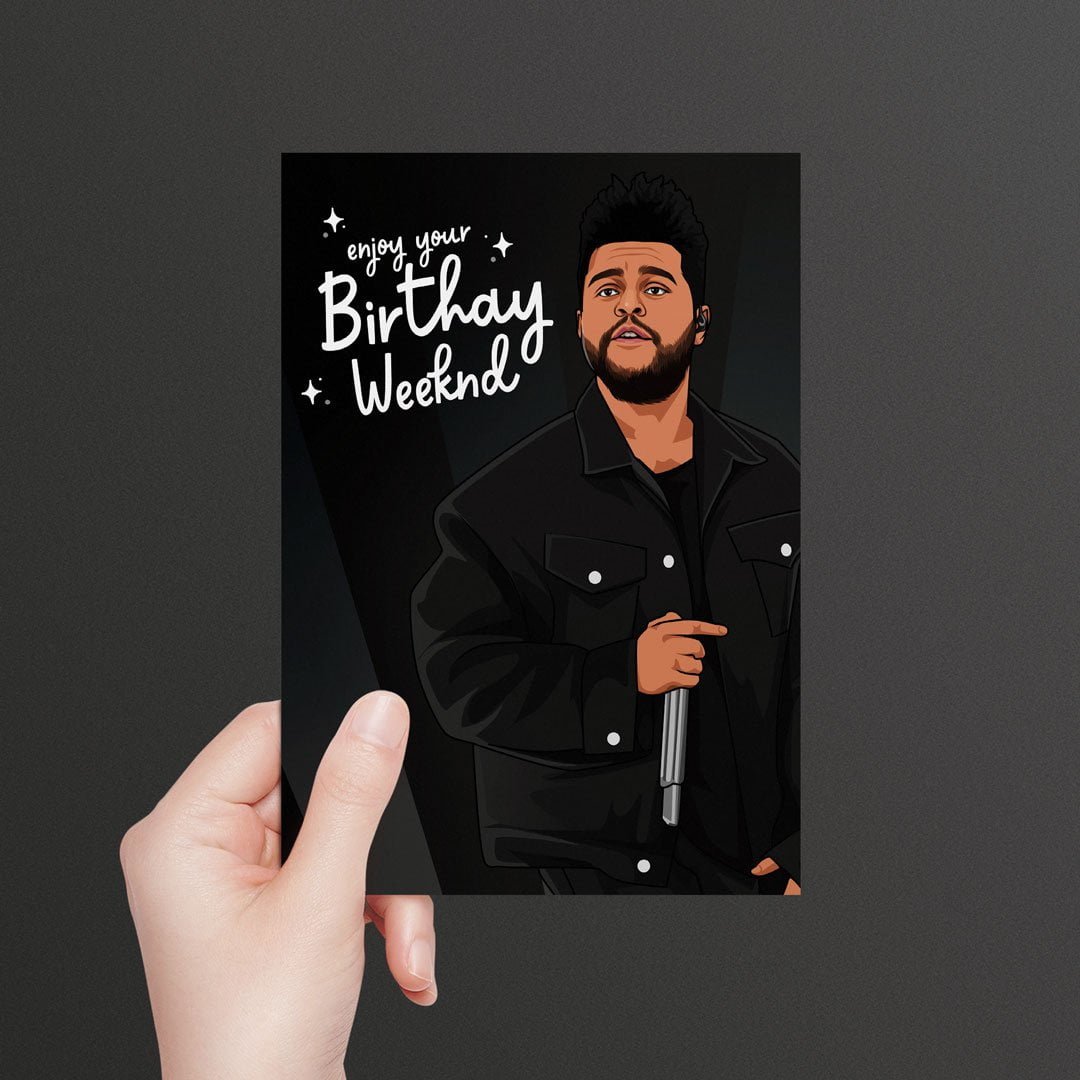 The Weeknd Birthday Card
