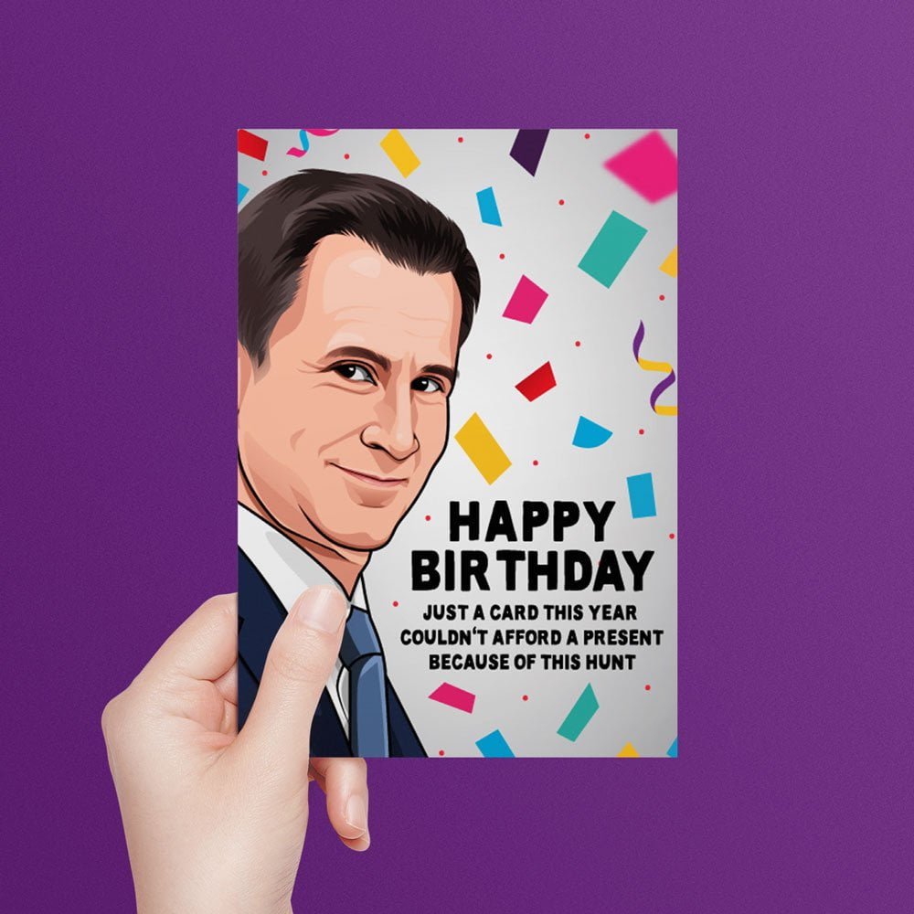 Jeremy Hunt Just a Card Funny Birthday Card - All Things Banter