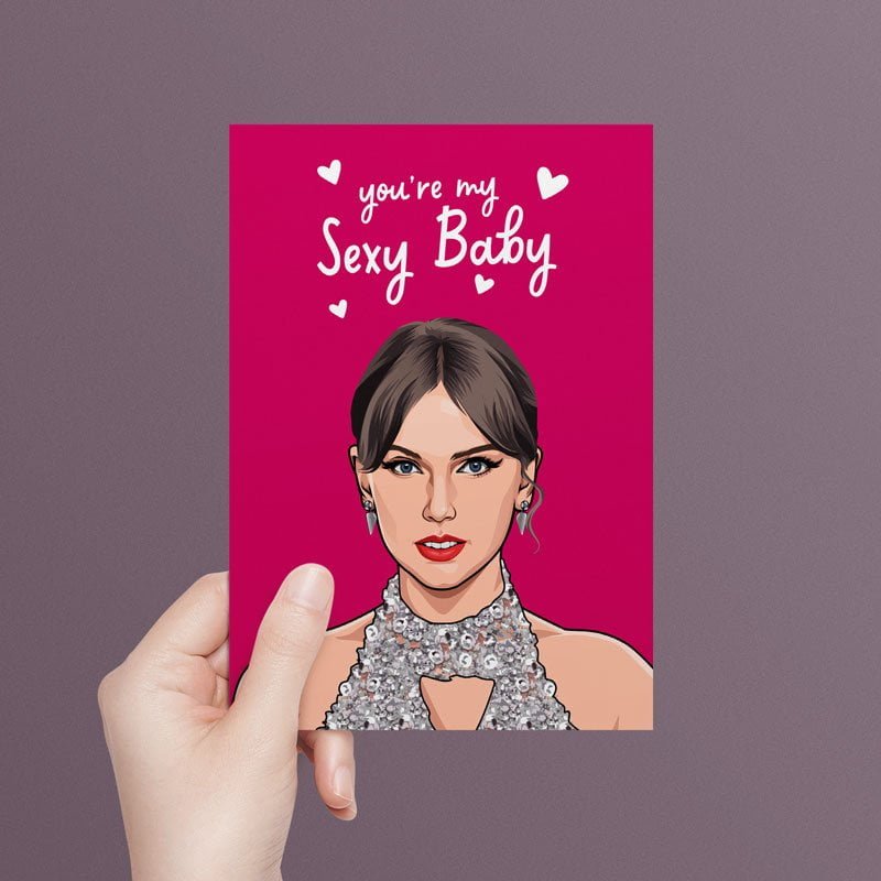 Taylor Swift Sexy Baby Valentine's Card | Funny Valentines Card
