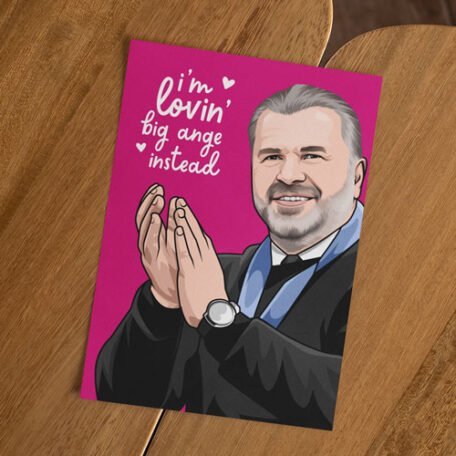 Ange Postecoglou Funny Tottenham Hotspurs Valentine's Card